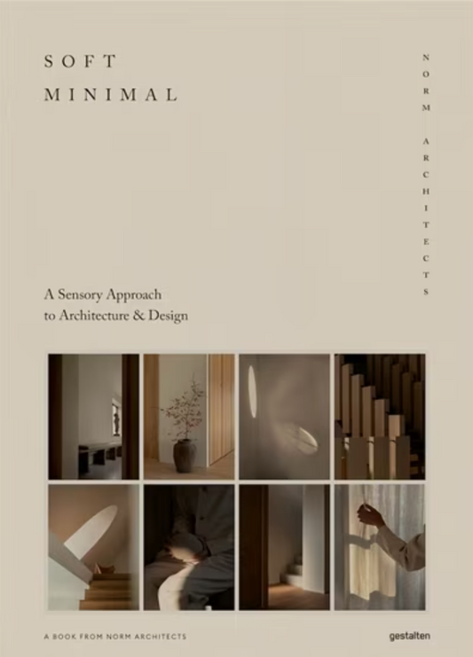 Soft Minimal : une approche sensorielle de l’architecture et du design