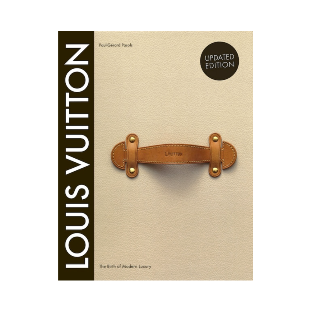 Louis Vuitton: The Birth of Modern Luxury – Hibou Home Louis Vuitton: The Birth of Modern Luxury – Hibou Home